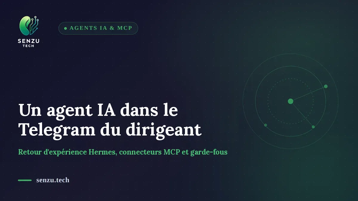 Un agent IA dans le Telegram du dirigeant : retour d'expérience Hermes